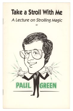 Take a Stroll with Me: A Lecture on Strolling Magic