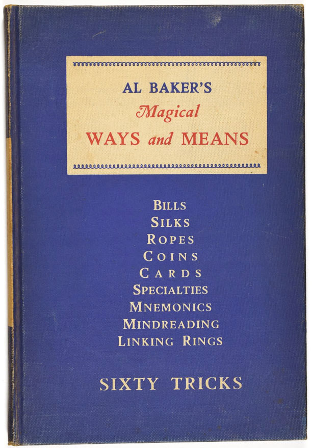Al Baker's Magical Ways and Means Quicker than the Eye