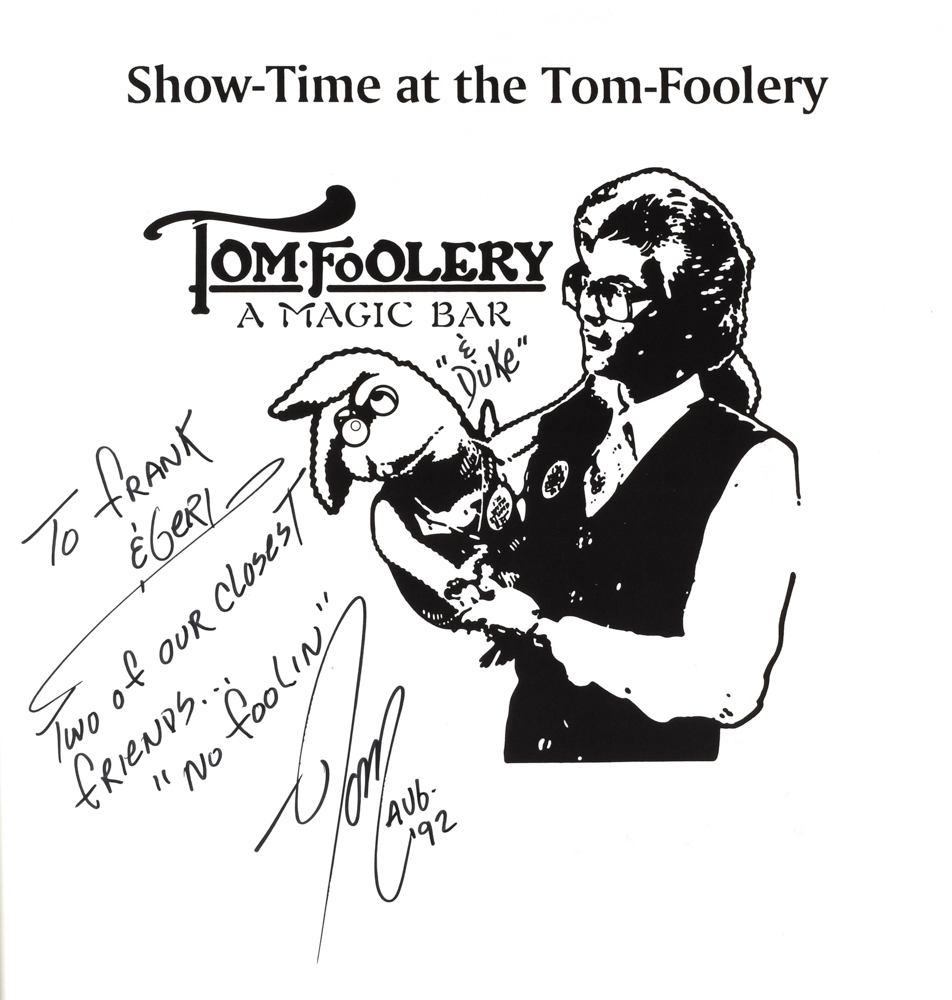 Show Time at the TomFoolery, Signed by Tom Mullica Quicker than the Eye