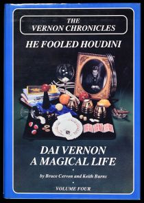The Vernon Chronicles: He Fooled Houdini, Vol. IV