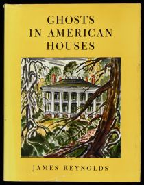 Ghosts in American Houses
