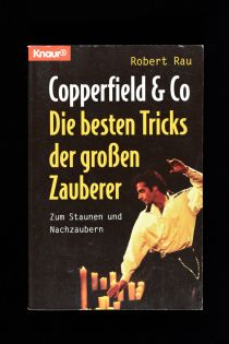 Copperfield and Co: Die Besten Tricks der Groben Zauberer