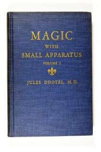 Magic With Small Apparatus: Volume I