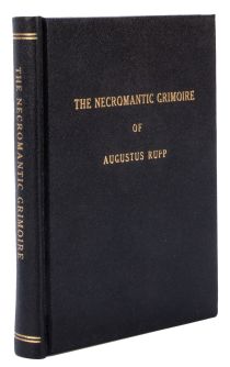 The Necromantic Grimoire of Augustus Rupp