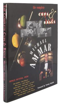 The Complete Cups and Balls (Inscribed and Signed)