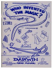 Who Invented the Magic? (Signed)