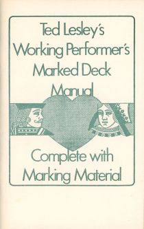 Ted Lesley's Working Performer's Marked Deck Manual