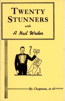 Twenty Stunners with a Nail Writer