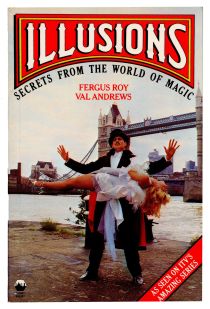Illusions: Secrets from the World of Magic (Signed)