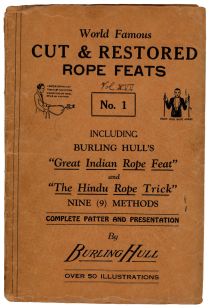 World Famous Cut & Restored Rope Feats, No. 1