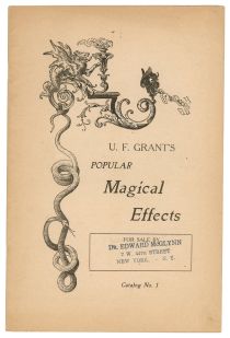 U. F. Grant's Popular Magical Effects, Catalog No. 1