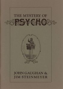 The Mystery of Psycho (Inscribed and Signed)