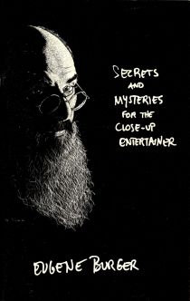 Secrets and Mysteries for the Close-Up Entertainer (Inscribed and Signed)