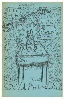 Just for "Starters"! Thirty Ways to Open an Act