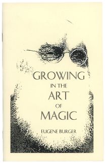 Growing in the Art of Magic