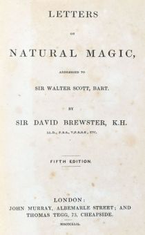 Letters on Natural Magic Addressed to Sir Walter Scott, bart.