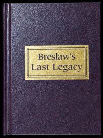 Breslaw's Last Legacy