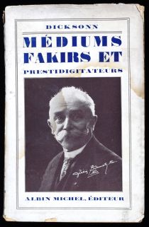 Mediums Fakirs et Prestidigitateurs