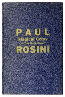 Paul Rosini's Magical Gems: A Tiny Waltz Please