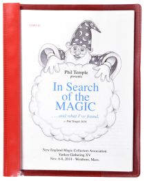 Phil Temple Presents: In Search of the Magic and What I've Found