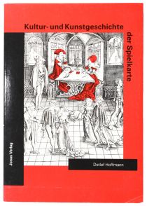 Kultur- und Kunstgeschichte der Spielkarte