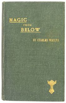 Magic From Below