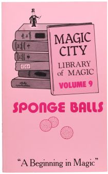 Magic City Library of Magic Volume 9: Sponge Balls