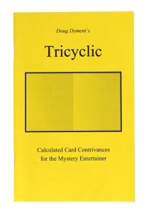 Doug Dyment's Tricyclic, Inscribed and Signed