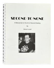 Second to None: A Manuscript on the Art of Second Dealing