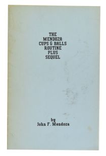 The Mendoza Cups & Balls Routine Plus Sequel