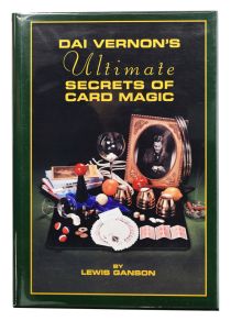 Dai Vernon's Ultimate Secrets of Card Magic