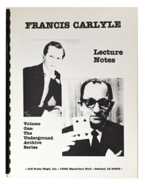 Francis Carlyle Lecture Notes, Volume One: The Underground Archive Series