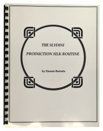 The Slydini Production Silk Routine