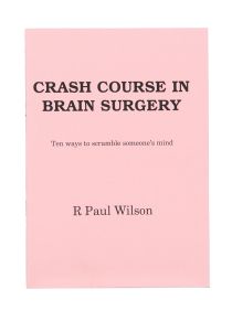Crash Course in Brain Surgery