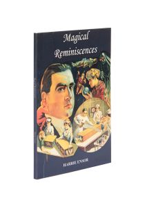 Magical Reminiscences