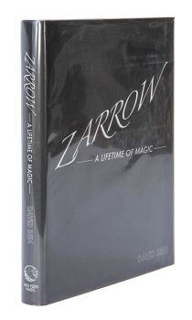 Zarrow: A Lifetime of Magic (Inscribed and Signed)