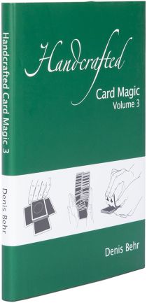 Handcrafted Card Magic, Volume 3