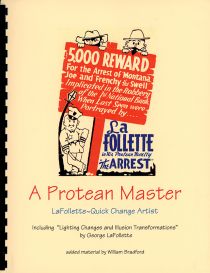 A Protean Master: LaFollette - Quick Change Artist