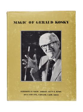 The Magic of Gerald Kosky