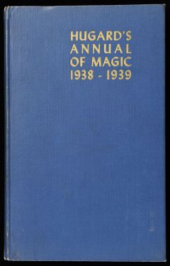 Hugard's Annual of Magic 1938-1939