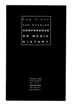 The Fifth Los Angeles Conference on Magic History