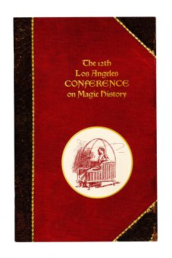 The 12th Los Angeles Conference on Magic History
