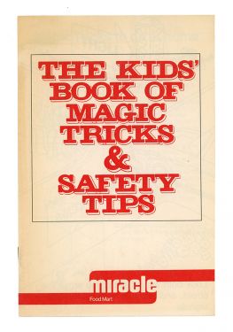 The Kids' Book of Magic Tricks & Safety Tips