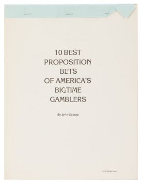 10 Best Proposition Bets of America's Bigtime Gamblers