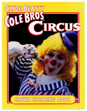 Clyde Beatty Cole Bros. Circus Clown Coloring Book