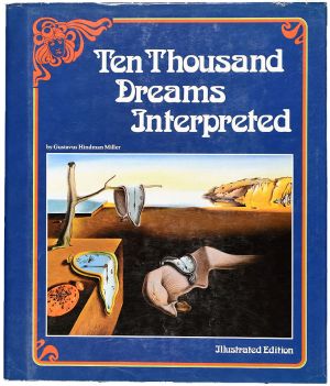 Ten Thousand Dreams Interpreted