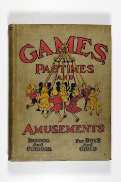 Games, Pastimes, and Amusements
