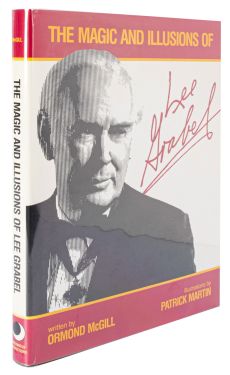 The Magic and Illusions of Lee Grabel (Signed)