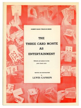 The Three Card Monte as Entertainment