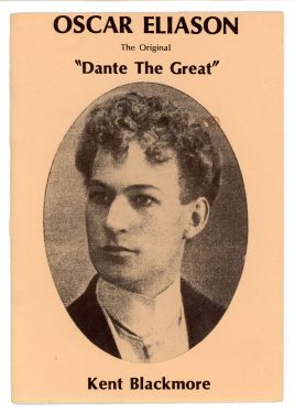 Oscar Eliason, the Original "Dante the Great"
